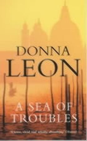 A sea of troubles 9780099415169 Donna Leon Brukte bøker