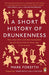 A Short History of Drunkenness 9780241359242 Mark Forsyth Brukte bøker