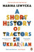 A Short History of Tractors in Ukrainian 9780141020525 Marina Lewycka Brukte bøker
