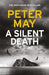 A silent death 9781784294991 Peter May Brukte bøker