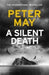 A silent death 9781529406870 Peter May Brukte bøker