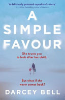 A Simple Favour 9781509834778 DARCEY. BELL Brukte bøker