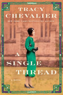 A Single Thread 9780525558248 Tracy Chevalier Brukte bøker