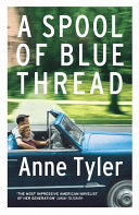 A Spool of Blue Thread 9780701189518 Anne Tyler Brukte bøker