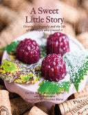 A Sweet Little Story. Osteria La Gramola and the Life of the Couple who Created it 9788894597615 Cecilia Dei Massimo Marzi Lori Hetherington Brukte bøker