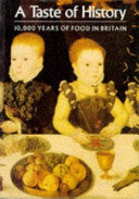 A Taste of History 9780714117881 Peter C. D. Brears Brukte bøker