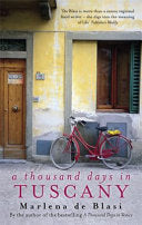 A Thousand Days In Tuscany 9781844081530 Marlena De Blasi Brukte bøker