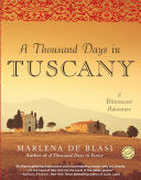 A Thousand Days in Tuscany 9780345481092 Marlena De Blasi Brukte bøker