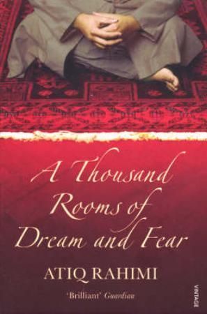 A thousand rooms of dream and fear 9780099461968 Atiq Rahimi Brukte bøker