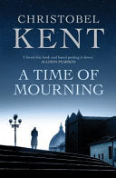 A Time of Mourning 9781843549499 Christobel Kent Brukte bøker