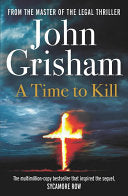 A Time to Kill 9780099590750 John Grisham Brukte bøker