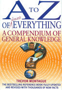 A to Z of Almost Everything 9780316731379 Trevor Montague Brukte bøker
