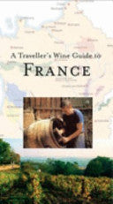 A Traveller's Wine Guide to France 9781905214365 Christopher Fielden Brukte bøker