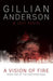 A vision of fire 9781471137716 Gillian Anderson Brukte bøker