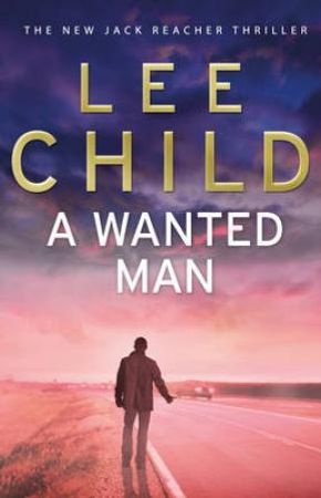 A wanted man 9780553825534 Lee Child Brukte bøker