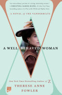 A Well-Behaved Woman 9781250095480 Therese Anne Fowler Brukte bøker