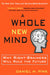A Whole New Mind 9781573223089 Daniel H. Pink Brukte bøker