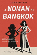 A Woman of Bangkok 9789810854300 Jack Reynolds Brukte bøker