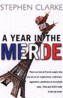 A Year in the Merde 9780552772969 Stephen Clarke Brukte bøker