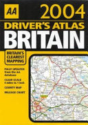 AA Driver's Atlas Britain 2004 9780749537449 Automobile Association (Great Britain) Brukte bøker