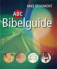 ABC bibelguide 9788254107584 Mike Beaumont Brukte bøker