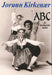 ABC for den klassiske ballett 9788299203005 Jorunn Kirkenær Brukte bøker