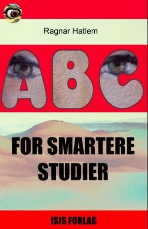 ABC for smartere studier 9788291422053 Ragnar Hatlem Brukte bøker