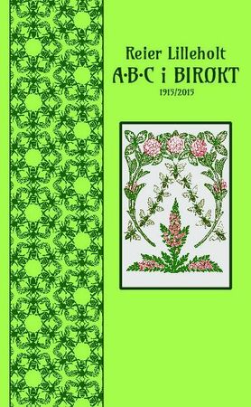 ABC i birøkt 9788269015300 Reier Lilleholt Brukte bøker