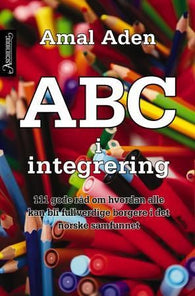 ABC i integrering 9788203291913 Amal Aden Brukte bøker