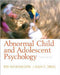 Abnormal Child and Adolescent Psychology 9780132359788 Rita Wicks-Nelson Allen C. Israel Brukte bøker