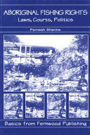 Aboriginal Fishing Rights 9781895686982 Parnesh Sharma Brukte bøker