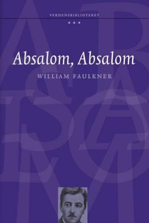 Absalom, Absalom! 9788252572353 William Faulkner Brukte bøker