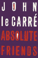 Absolute Friends 9780340832882 John Le Carré Brukte bøker