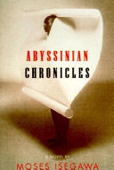 Abyssinian Chronicles 9780375406133 Moses Isegawa Brukte bøker