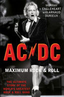 AC-DC Maximum Rock and Roll 9781845135768 Murray Engleheart Arnaud Durieux Brukte bøker