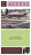 Access California Wine Country 6e 9780060530778 Richard Saul Wurman Brukte bøker