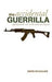 Accidental Guerrilla 9781850659556 David Kilcullen Brukte bøker