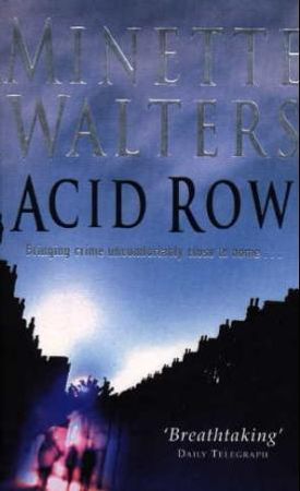 Acid row 9780330489461 Minette Walters Brukte bøker