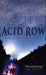 Acid row 9780330489461 Minette Walters Brukte bøker