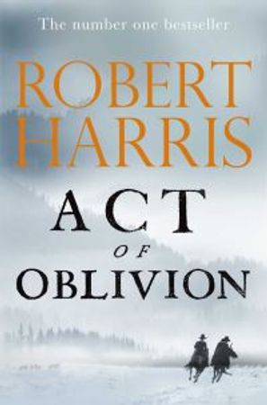 Act of oblivion 9781529151763 Robert Harris Brukte bøker