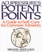 Acupressure's Potent Points 9780553349702 PhD Michael Reed Gach Brukte bøker