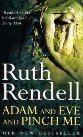Adam and Eve and pinch me 9780099426196 Ruth Rendell Brukte bøker
