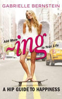 Add More ~ing to Your Life 9781848508354 Gabrielle Bernstein Brukte bøker