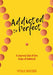 Addicted to Perfect 9781732258488 Vitale Buford Brukte bøker