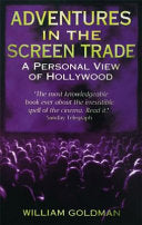 Adventures in the Screen Trade 9780349107059 William Goldman Brukte bøker