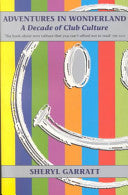 Adventures in Wonderland 9780747258469 Sheryl Garratt Brukte bøker