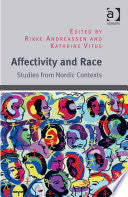 Affectivity and Race 9781472453495 Assoc Prof Rikke Andreassen Dr Kathrine Vitus Brukte bøker