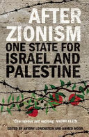 After Zionism 9780863568169 Ahmed Moor Antony Loewenstein Brukte bøker