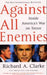 Against all enemies 9780743268233 Richard A. Clarke Brukte bøker