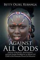 Against All Odds 9781524582692 Betty Ogiel Rubanga Brukte bøker